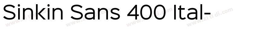 Sinkin Sans 400 Ital字体转换
